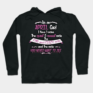 April Girl Sweet But Crazy Hoodie